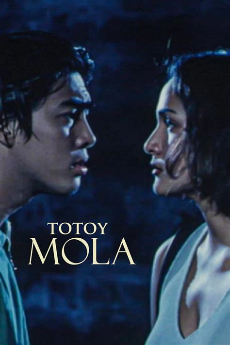 totoy mola scandal|‎Totoy Mola (1997) directed by Abbo De La Cruz .